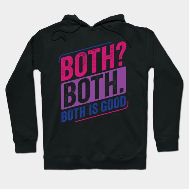 Both? Both? Bi Pride Bisexual Bisexuality Flag Hoodie by Dr_Squirrel